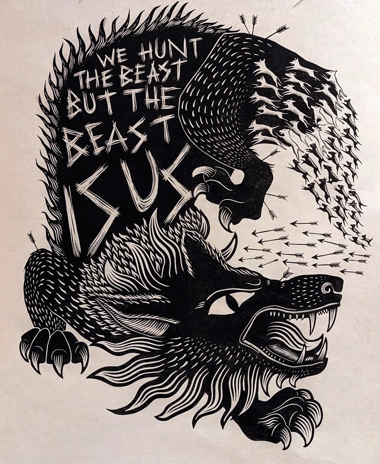 We Hunt The Beast But The Beast Is Us